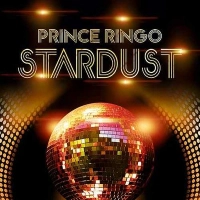 Prince Ringo - Stardust (Edit)