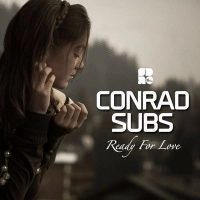 Conrad Subs - Stay In Love (Original Mix)