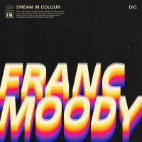 Franc Moody - Charge Me Up